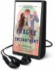 Fragile_Enchantment__A