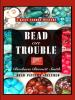 Bead_on_trouble