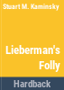 Lieberman_s_folly