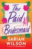 The_paid_bridesmaid