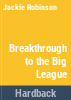 Breakthrough_to_the_big_league