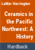 Ceramics_in_the_Pacific_Northwest