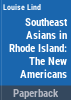 The_Southeast_Asians_in_Rhode_Island
