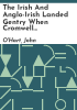 The_Irish_and_Anglo-Irish_landed_gentry_when_Cromwell_came_to_Ireland__or__A_supplement_to_Irish_pedigrees