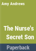 The_nurse_s_secret_son