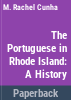 The_Portuguese_in_Rhode_Island