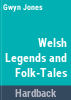 Welsh_legends_and_folk-tales
