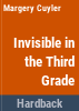 Invisible_in_the_third_grade