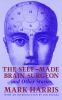 The_self-made_brain_surgeon__and_other_stories