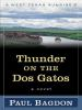 Thunder_on_the_Dos_Gatos