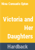 Victoria_and_her_daughters