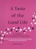 A_taste_of_the_good_life