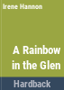 A_rainbow_in_the_glen