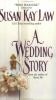 A_wedding_story