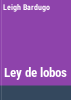 Ley_de_lobos
