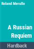 A_Russian_requiem