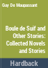Boule_de_Suif__and_other_stories