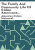 The_family_and_community_life_of_Italian_Americans