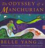 The_odyssey_of_a_Manchurian