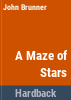 A_maze_of_stars
