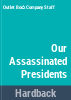 Our_assassinated_presidents