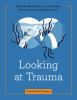 Looking_at_trauma