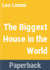The_biggest_house_in_the_world