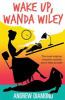 Wake_up__Wanda_Wiley