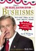 The_deluxe_election-edition_Bushisms