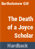 The_death_of_a_Joyce_scholar