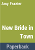 New_bride_in_town