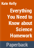 Everything_you_need_to_know_about_science_homework