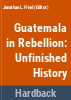 Guatemala_in_rebellion
