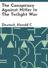 The_conspiracy_against_Hitler_in_the_twilight_war