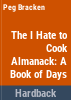 The_I_hate_to_cook_almanack