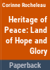 Heritage_of_peace__land_of_hope_and_glory