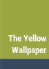 The_yellow_wallpaper