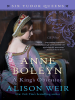 Anne_Boleyn__a_king_s_obsession