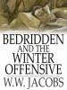 Bedridden_and_The_Winter_Offensive