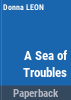 A_sea_of_troubles