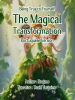 The_Magical_Transformation