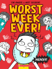 Monday__Worst_Week_Ever__1_