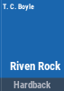 Riven_rock