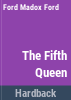 The_fifth_queen