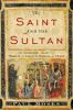 The_saint_and_the_sultan