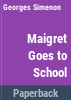 Maigret_goes_to_school