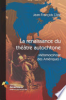 La_renaissance_du_th____tre_autochtone