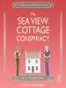 The_Sea_View_Cottage_Conspiracy