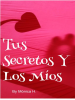 Tus_Secretos_Y_Los_M__os