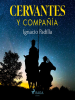 Cervantes_y_Compa____a